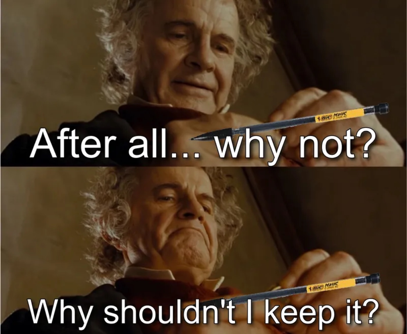Two film stills of an elderly curly-haired man holding a Bic pencil, captioned "After all... why not? Why shouldn't I keep it?"