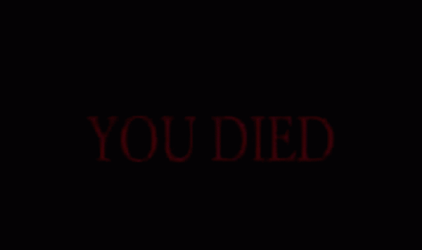 You Died meme example