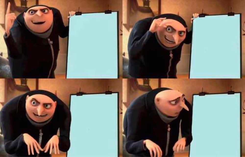 Gru's Plan blank template